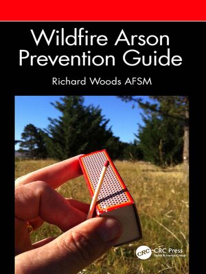 cover image of Wildfire Arson Prevention Guide